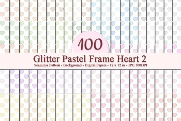 Glitter Pastel Frame Heart 2 Pattern: A Luxurious Digital Design for Creative Projects